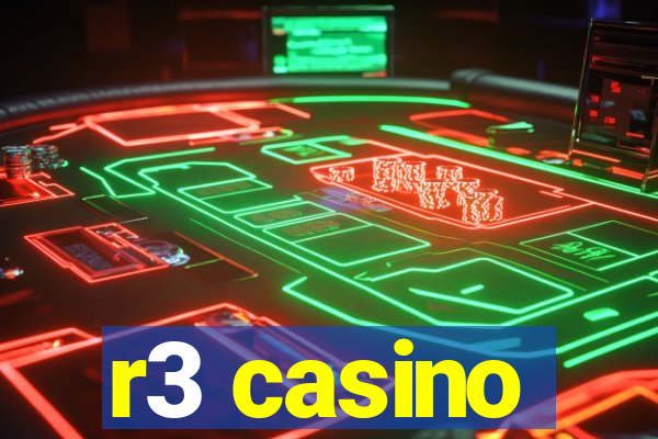 r3 casino